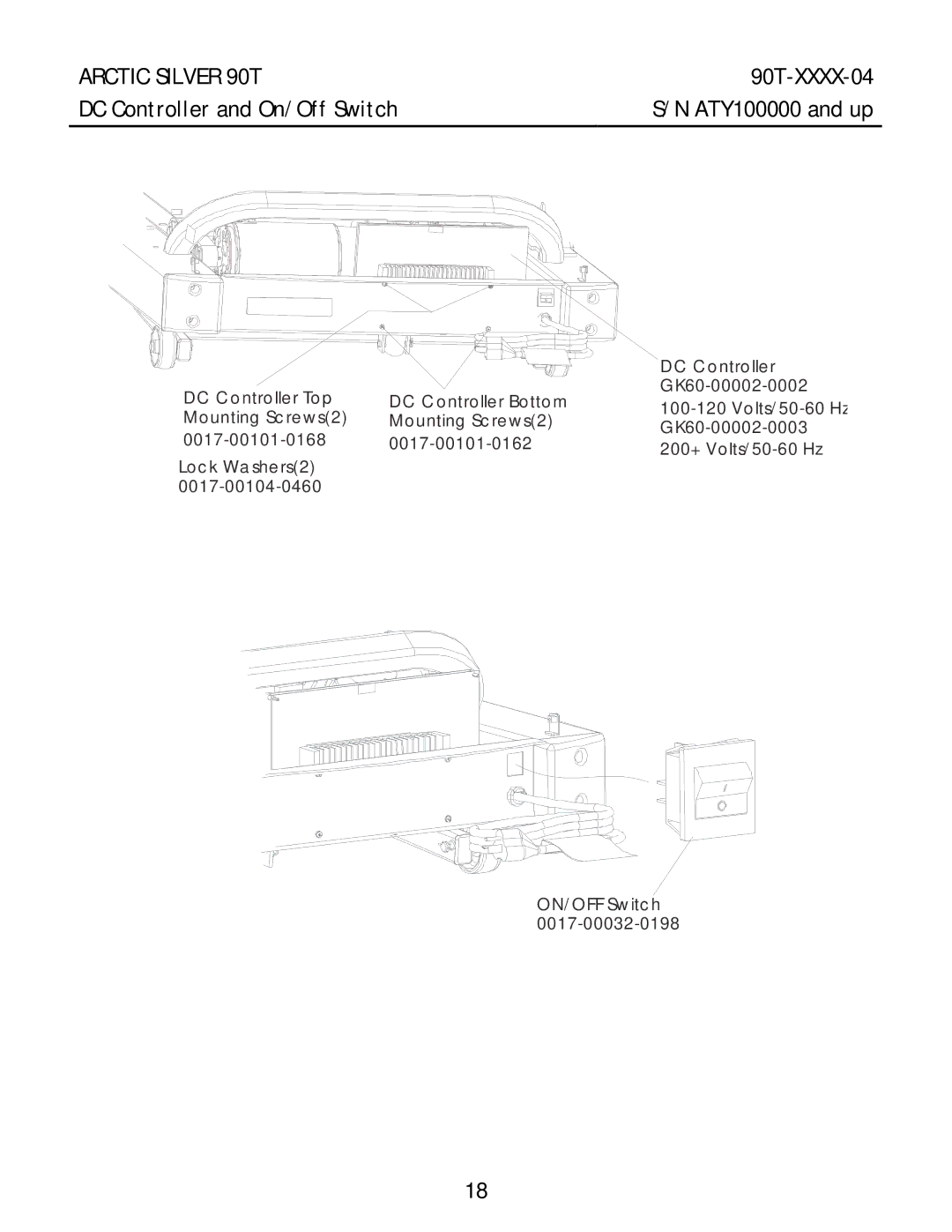 Life Fitness 90T-XXXX-04 manual DC Controller and On/Off Switch ATY100000 and up 