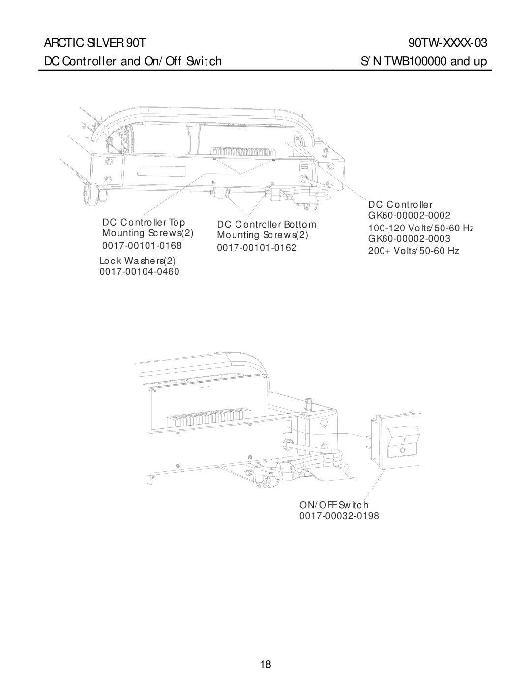 Life Fitness 90TW-XXXX-03 manual DC Controller and On/Off Switch TWB100000 and up 