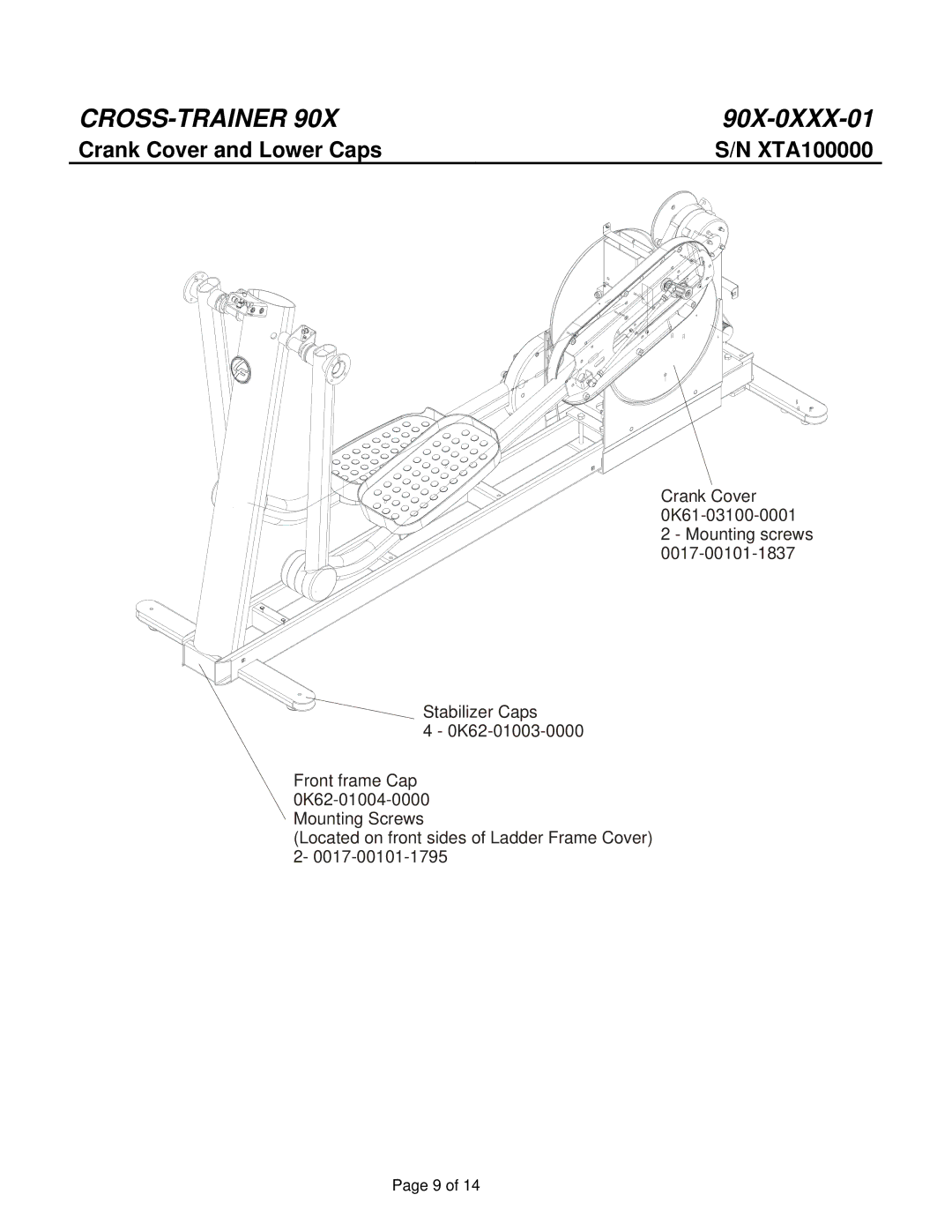 Life Fitness 90X-0XXX-01 manual Crank Cover and Lower Caps 