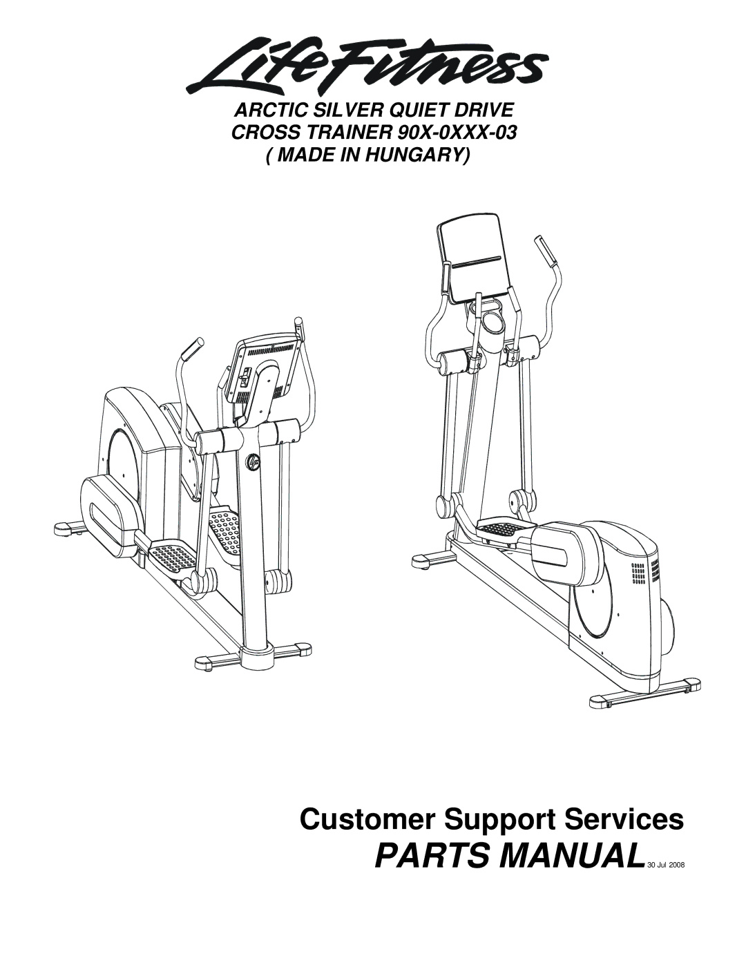 Life Fitness 90X-0XXX-03 manual Parts MANUAL30 Jul 