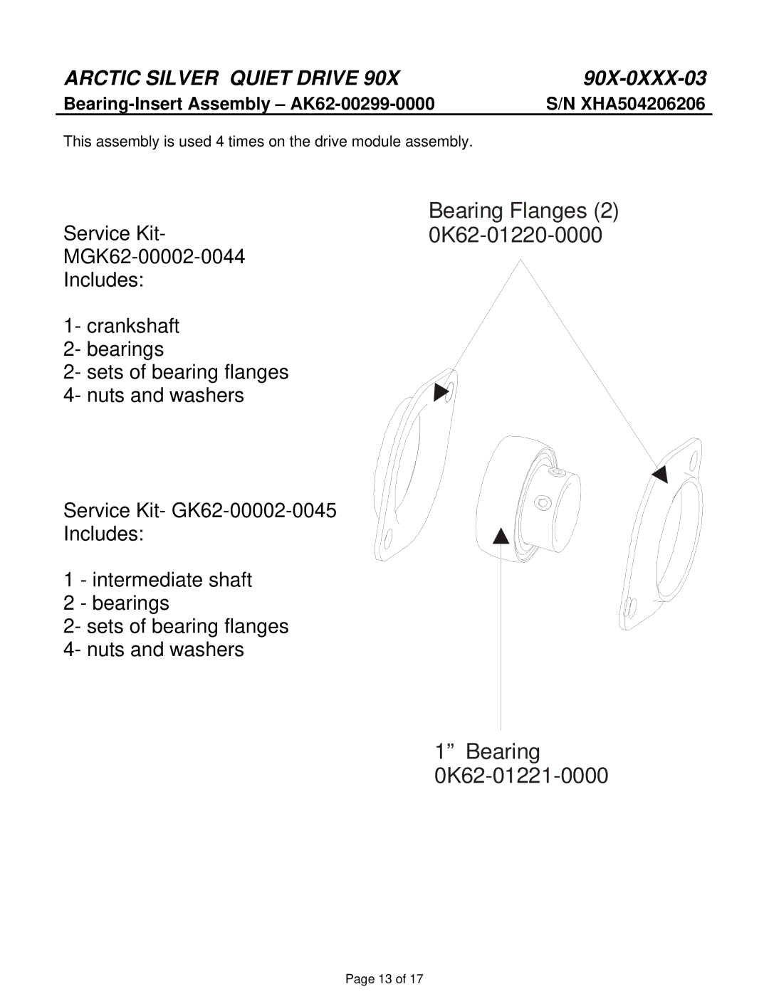 Life Fitness 90X-0XXX-03 manual Bearing Flanges Service Kit-0K62-01220-0000 