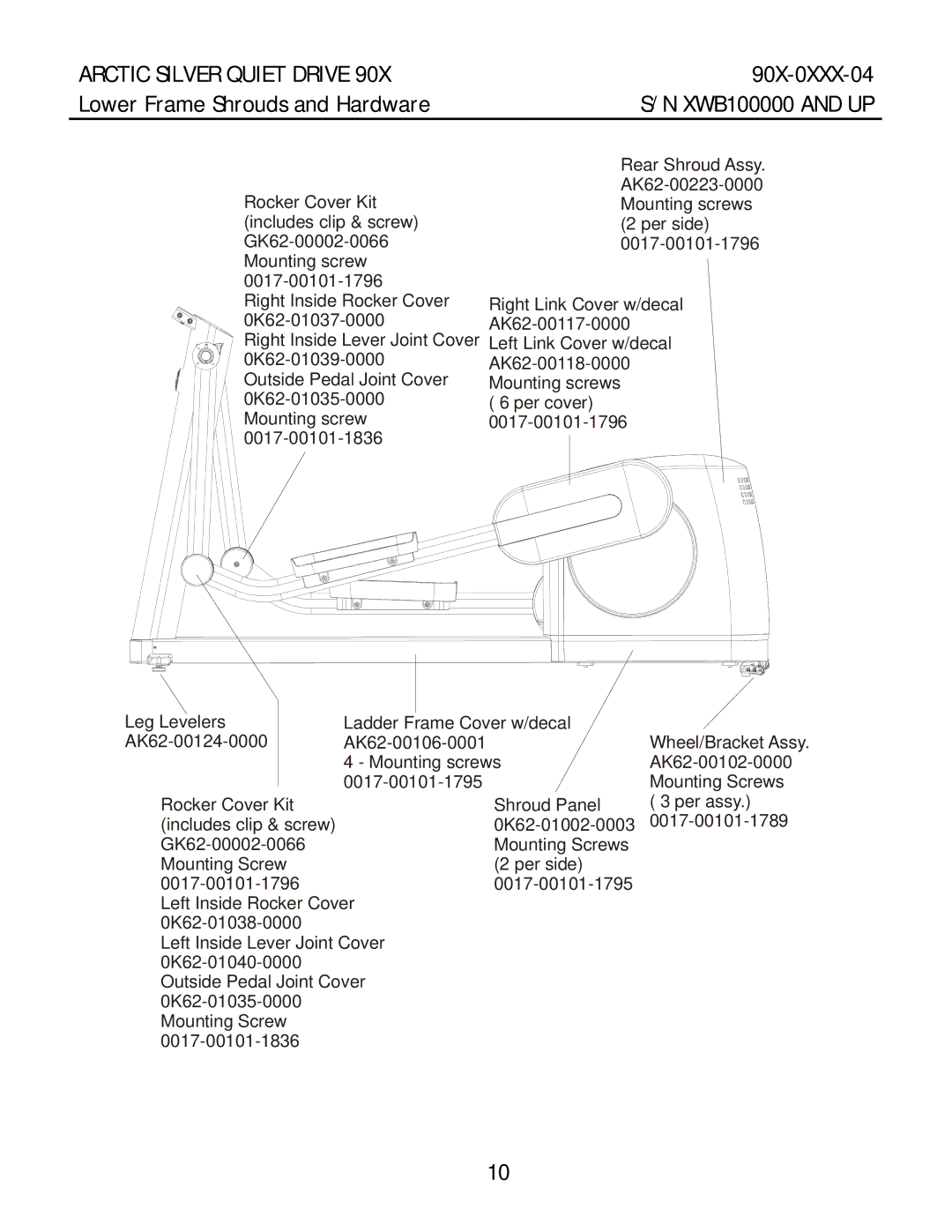 Life Fitness 90X-0XXX-04 manual Lower Frame Shrouds and Hardware 