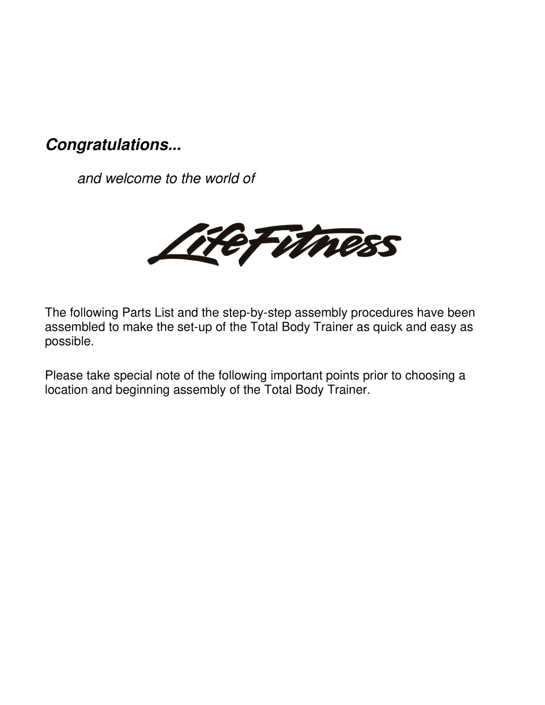 Life Fitness 90X, 93Xi manual Congratulations 