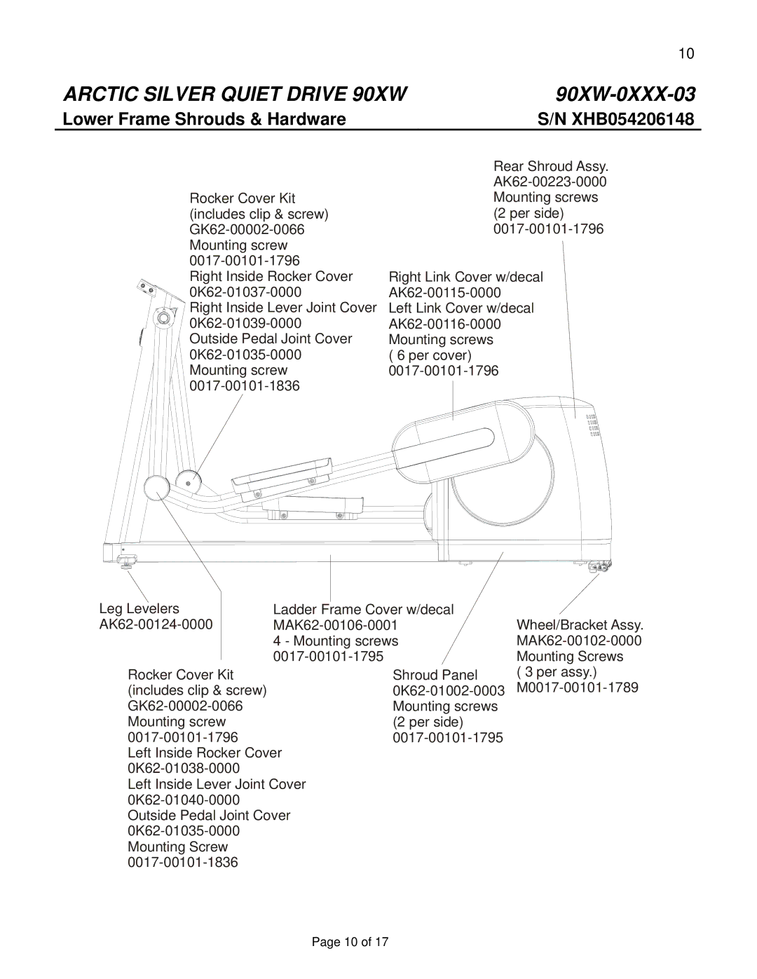 Life Fitness 90XW-0XXX-03 manual Lower Frame Shrouds & Hardware 