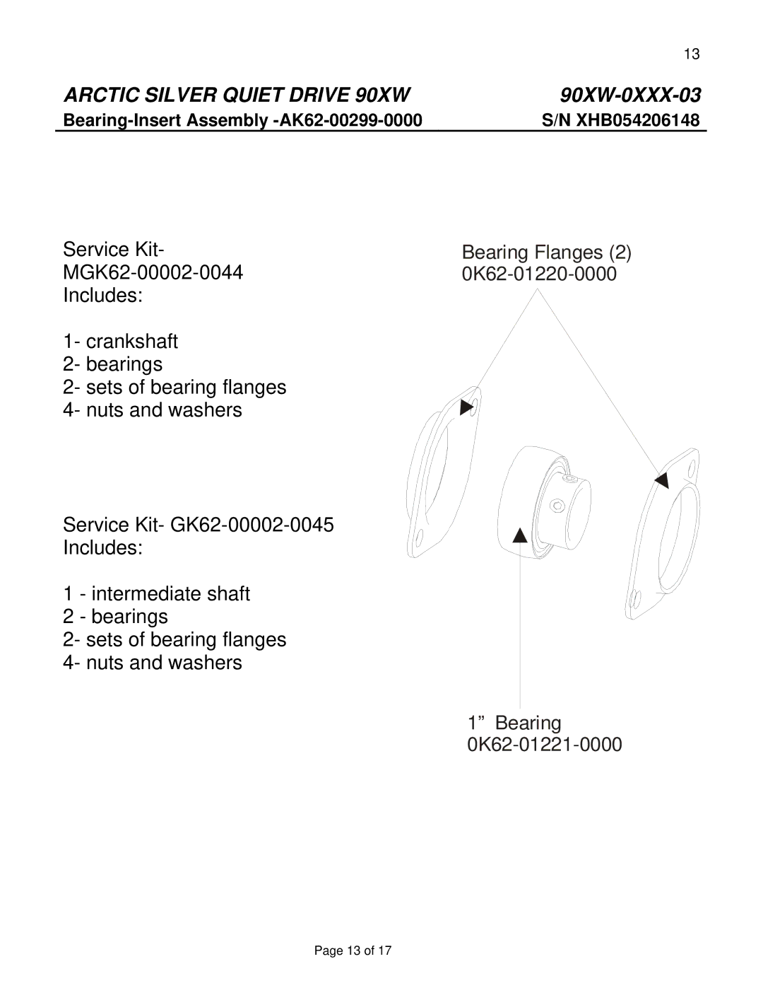 Life Fitness 90XW-0XXX-03 manual Bearing Flanges 2 0K62-01220-0000 0K62-01221-0000 