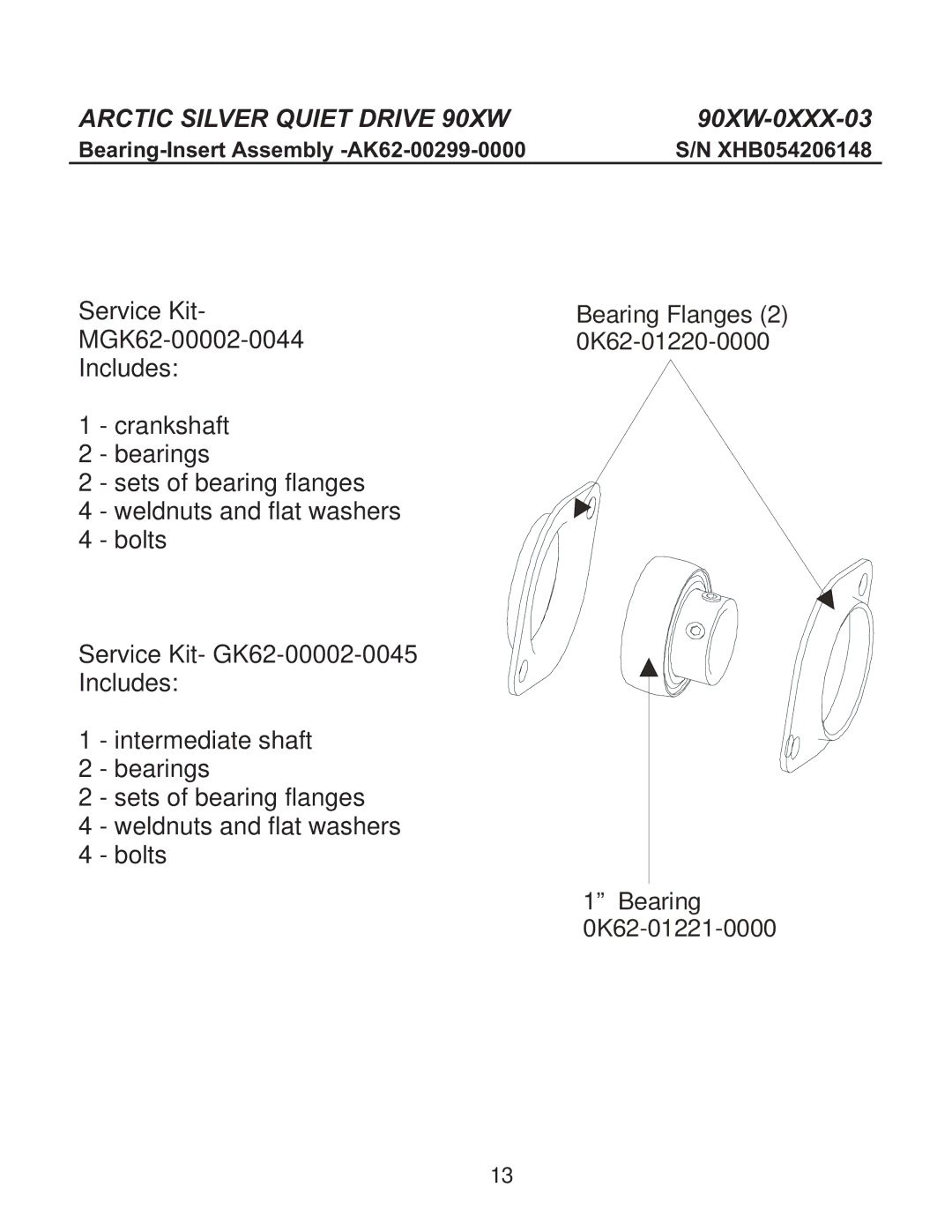 Life Fitness 90XW-0XXX-03 manual Bearing Flanges 2 0K62-01220-0000 0K62-01221-0000 