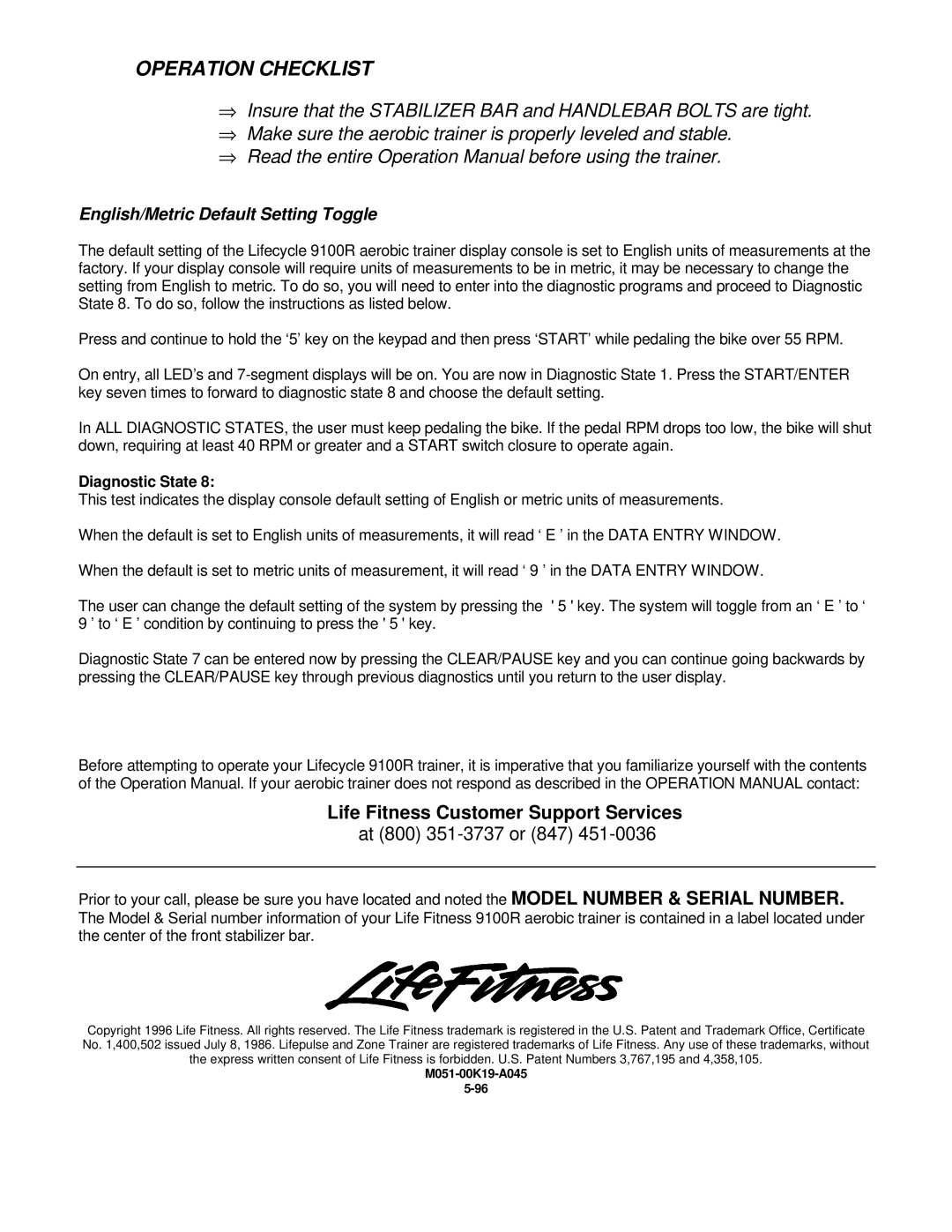 Life Fitness 9100R installation instructions Operation Checklist, Diagnostic State 