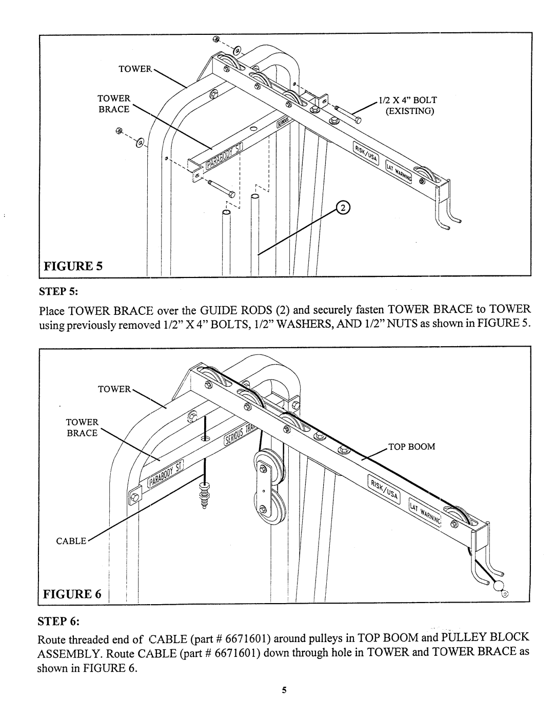 Life Fitness 913101 manual Tower Bolt Brace Existing 