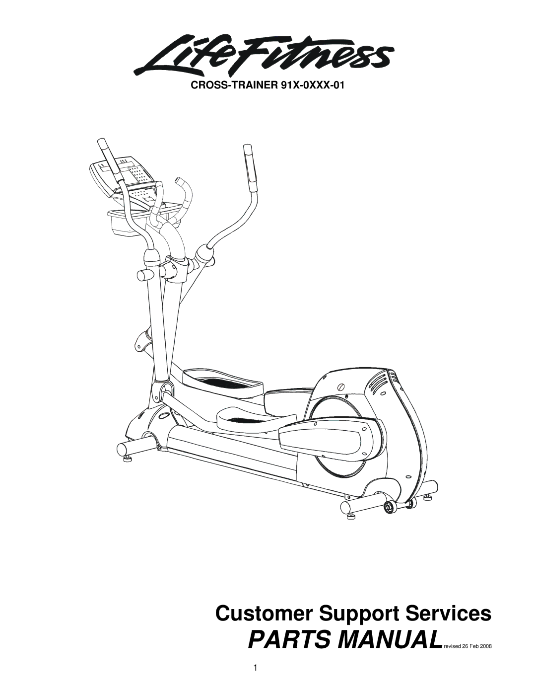 Life Fitness 91X-0XXX-01 manual Customer Support Services 