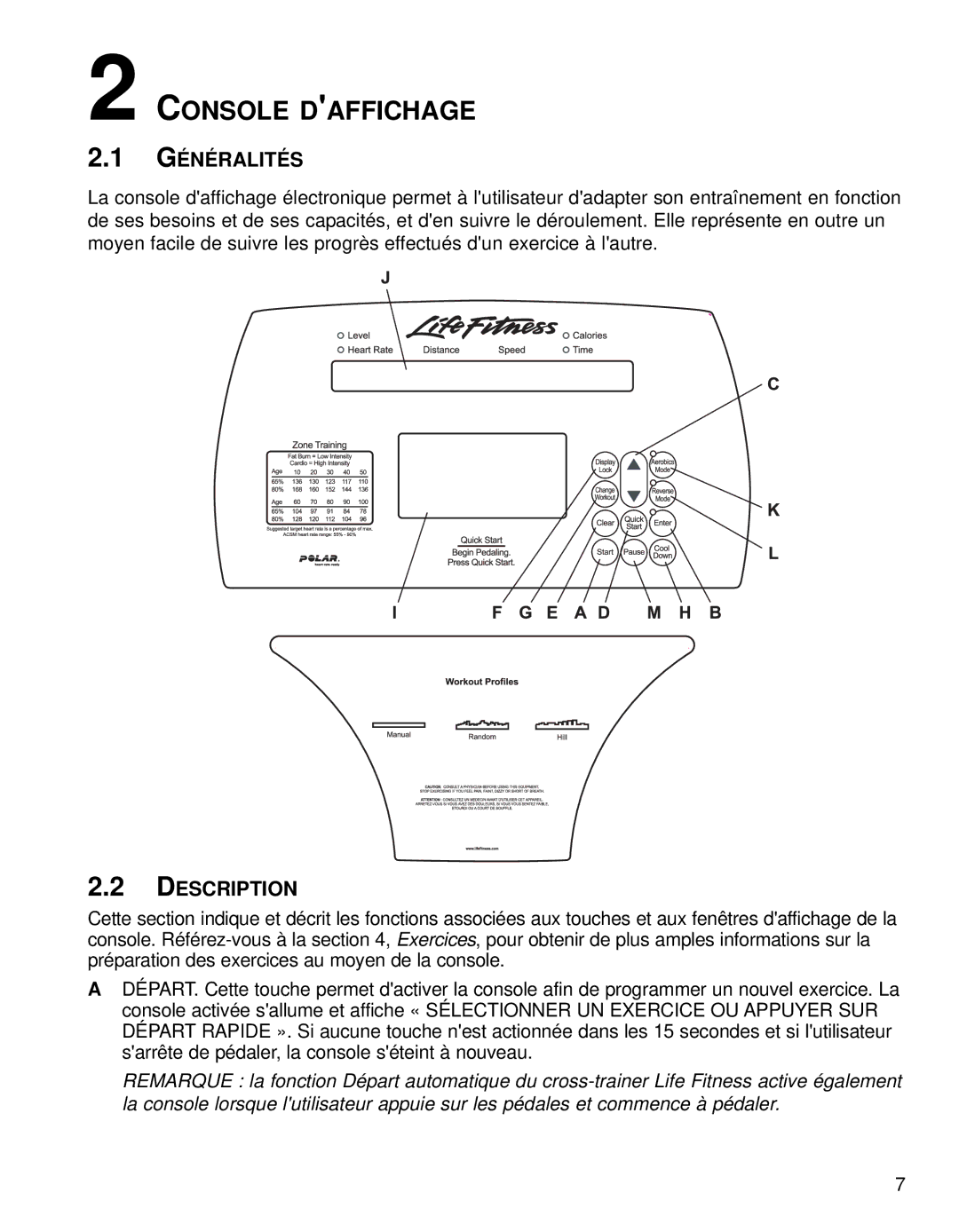 Life Fitness 91X operation manual Console Daffichage, Généralités, Description 