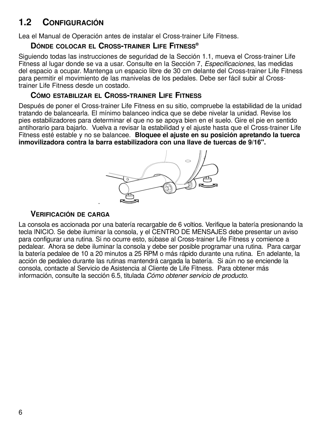 Life Fitness 91X operation manual Configuración, Dónde Colocar EL CROSS-TRAINER Life Fitness, Verificación DE Carga 