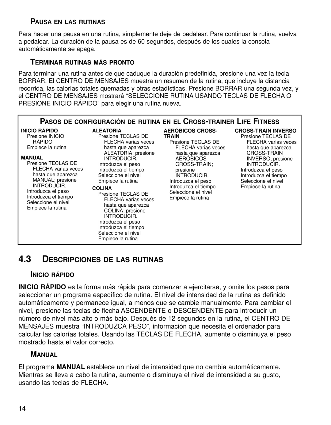 Life Fitness 91X Descripciones DE LAS Rutinas, Pausa EN LAS Rutinas, Terminar Rutinas MÁS Pronto, Inicio Rápido 