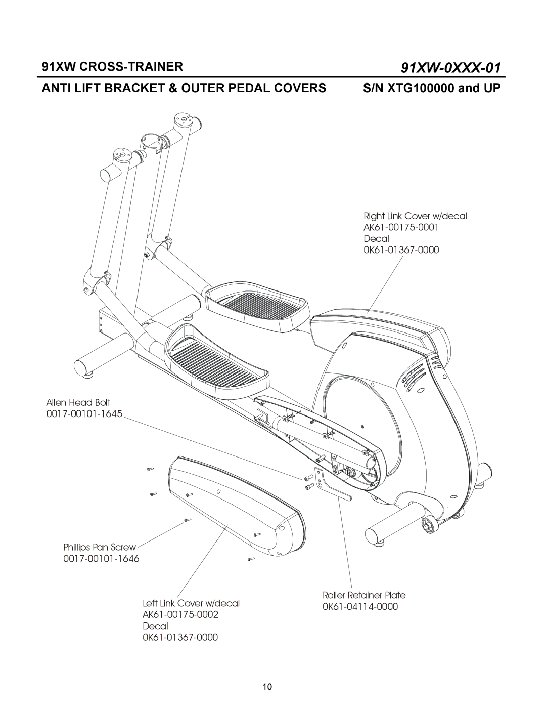 Life Fitness 91XW-0XXX-01 manual Anti Lift Bracket & Outer Pedal Covers 