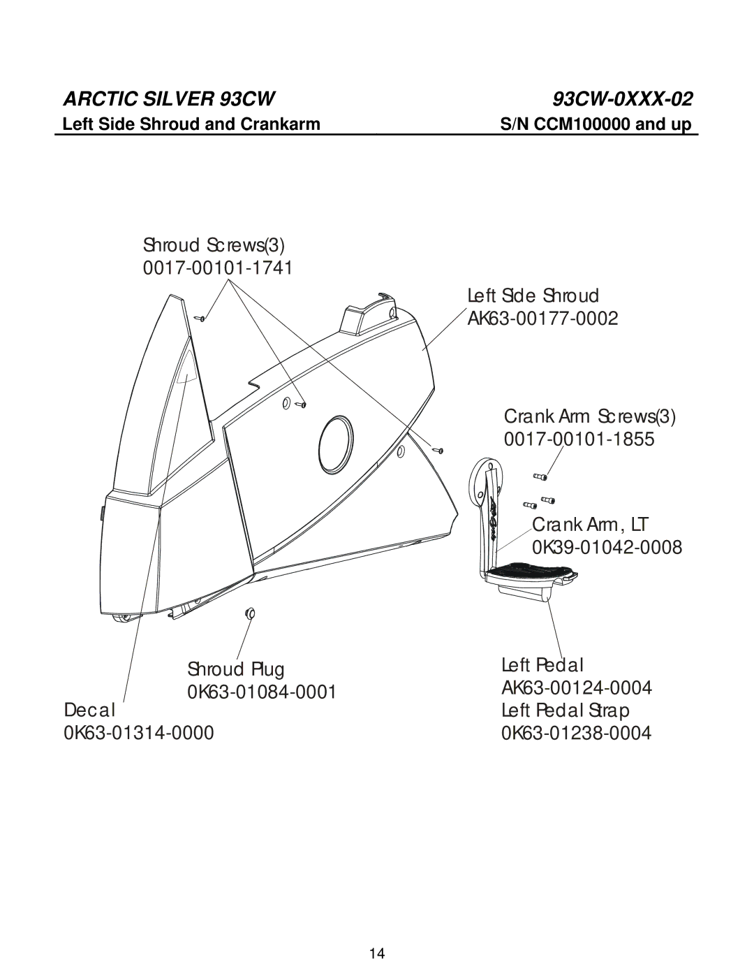 Life Fitness 93CW manual Left Side Shroud and Crankarm 