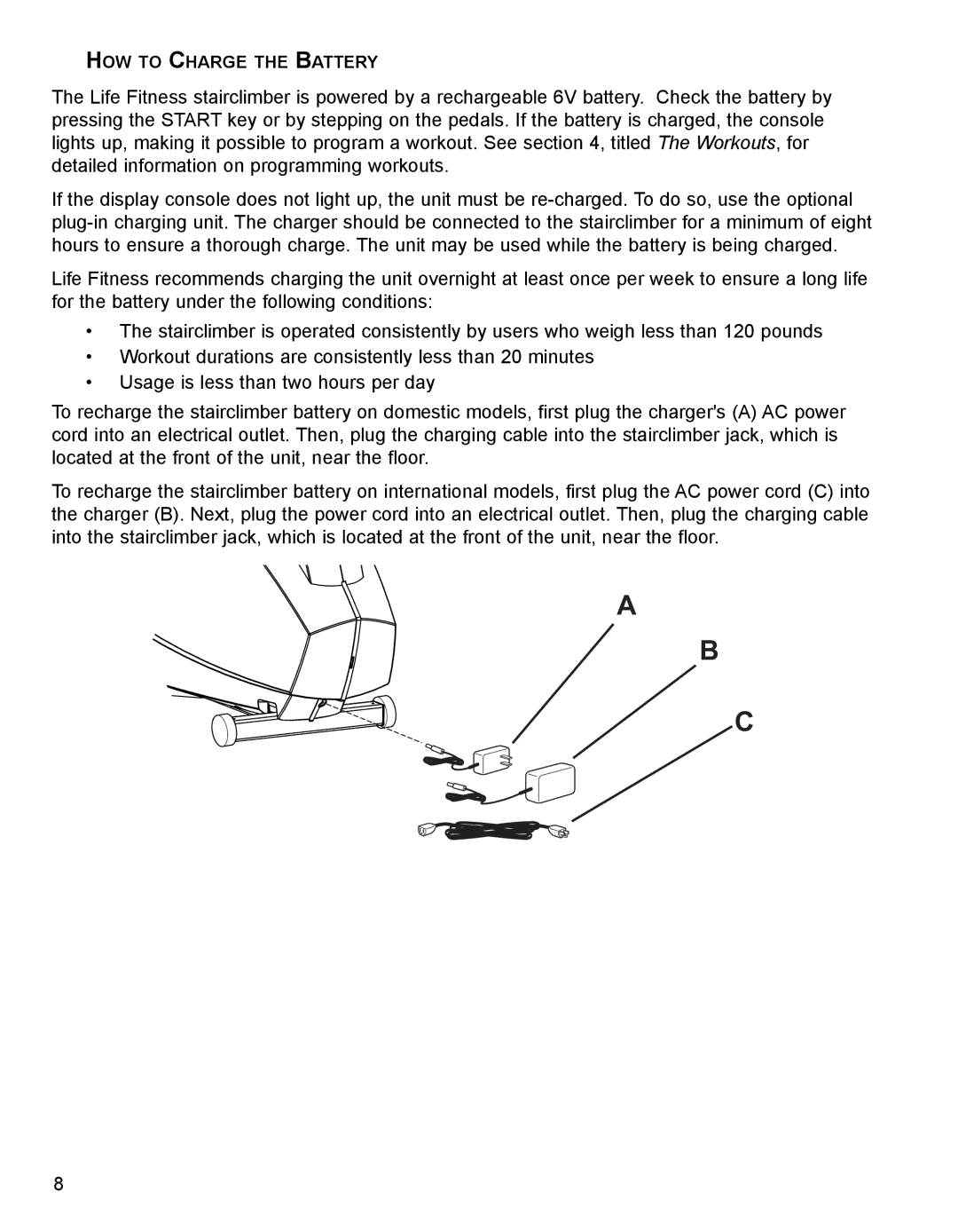 Life Fitness 93S, 90S specifications HOW to Charge the Battery 