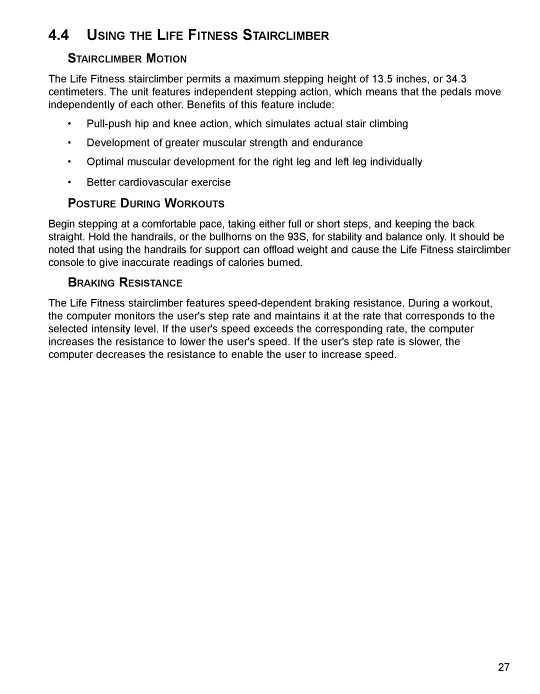 Life Fitness 90S, 93S specifications Using the Life Fitness Stairclimber 