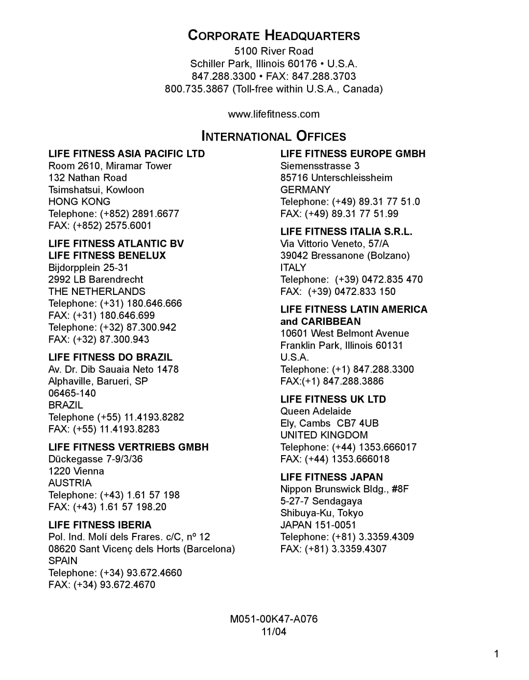 Life Fitness 90S, 93S specifications Corporate Headquarters, International Offices, Life Fitness Latin America and Caribbean 