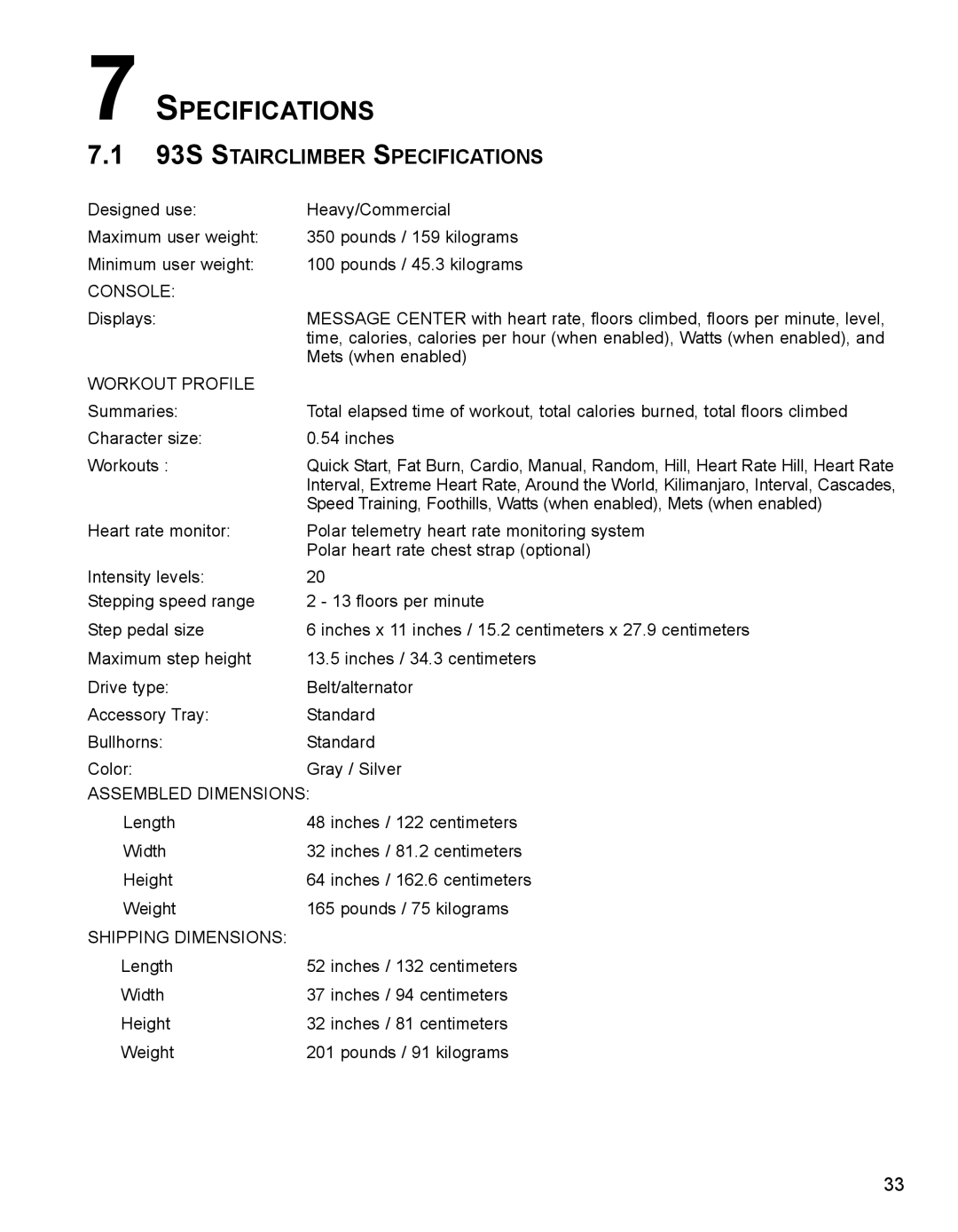 Life Fitness 90S specifications 93S Stairclimber Specifications 