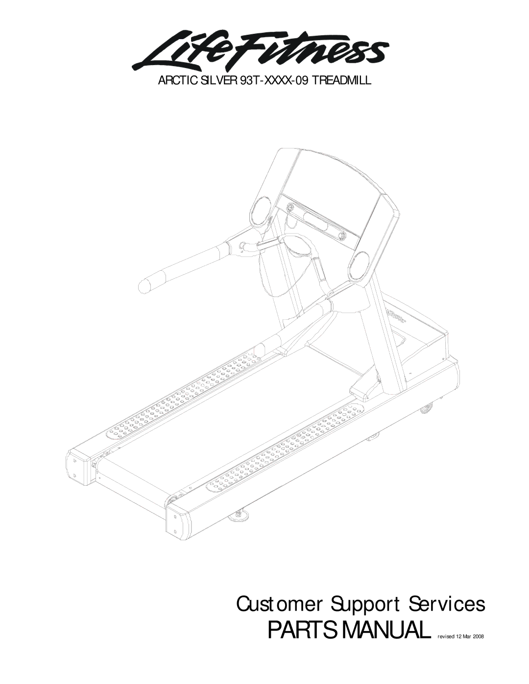 Life Fitness 93T-XXXX-09 manual Customer Support Services 