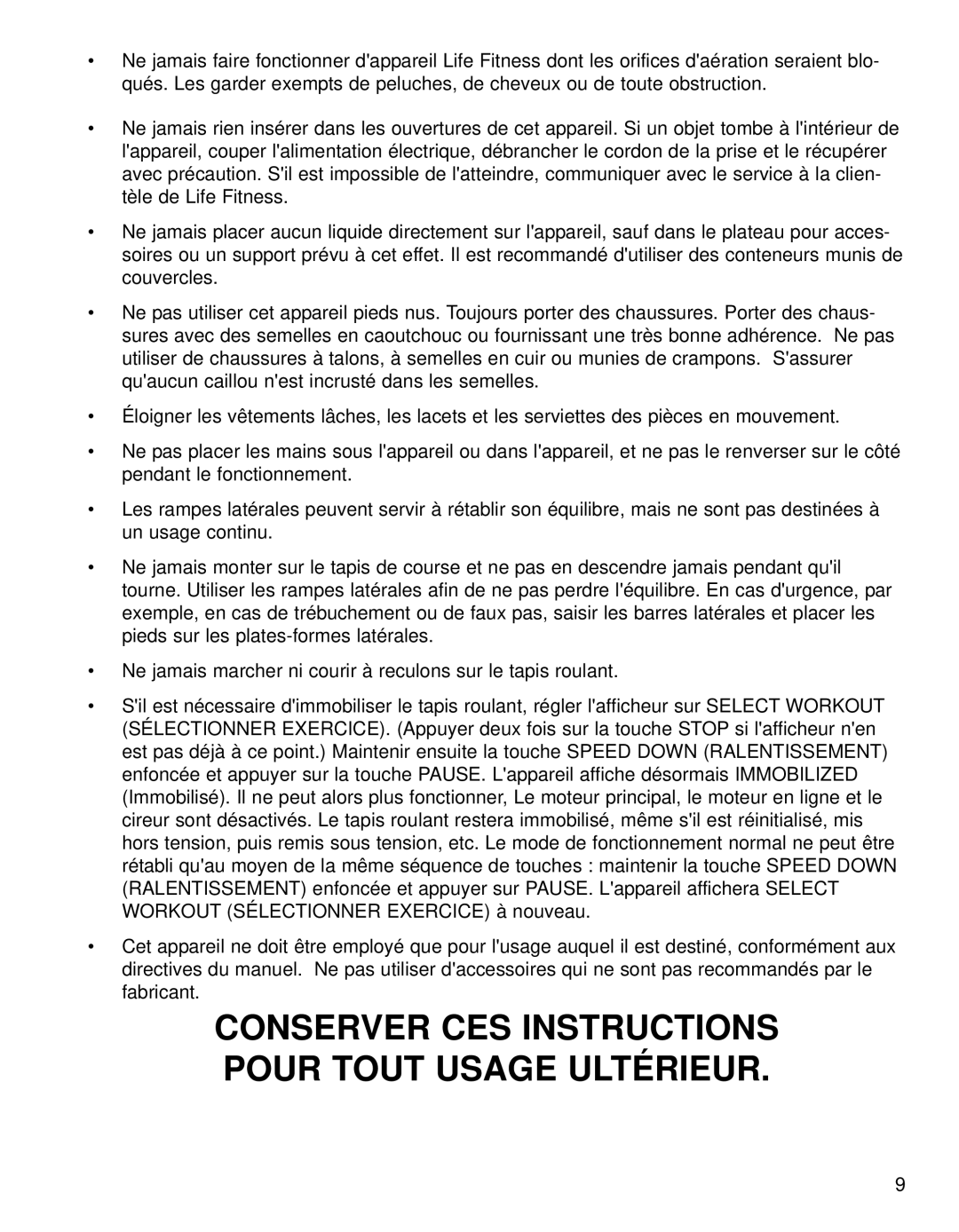 Life Fitness 93T operation manual Conserver CES Instructions Pour Tout Usage Ultérieur 