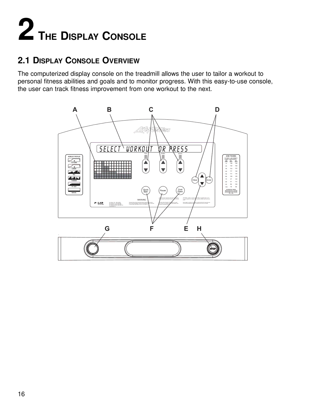 Life Fitness 93T operation manual Display Console Overview 