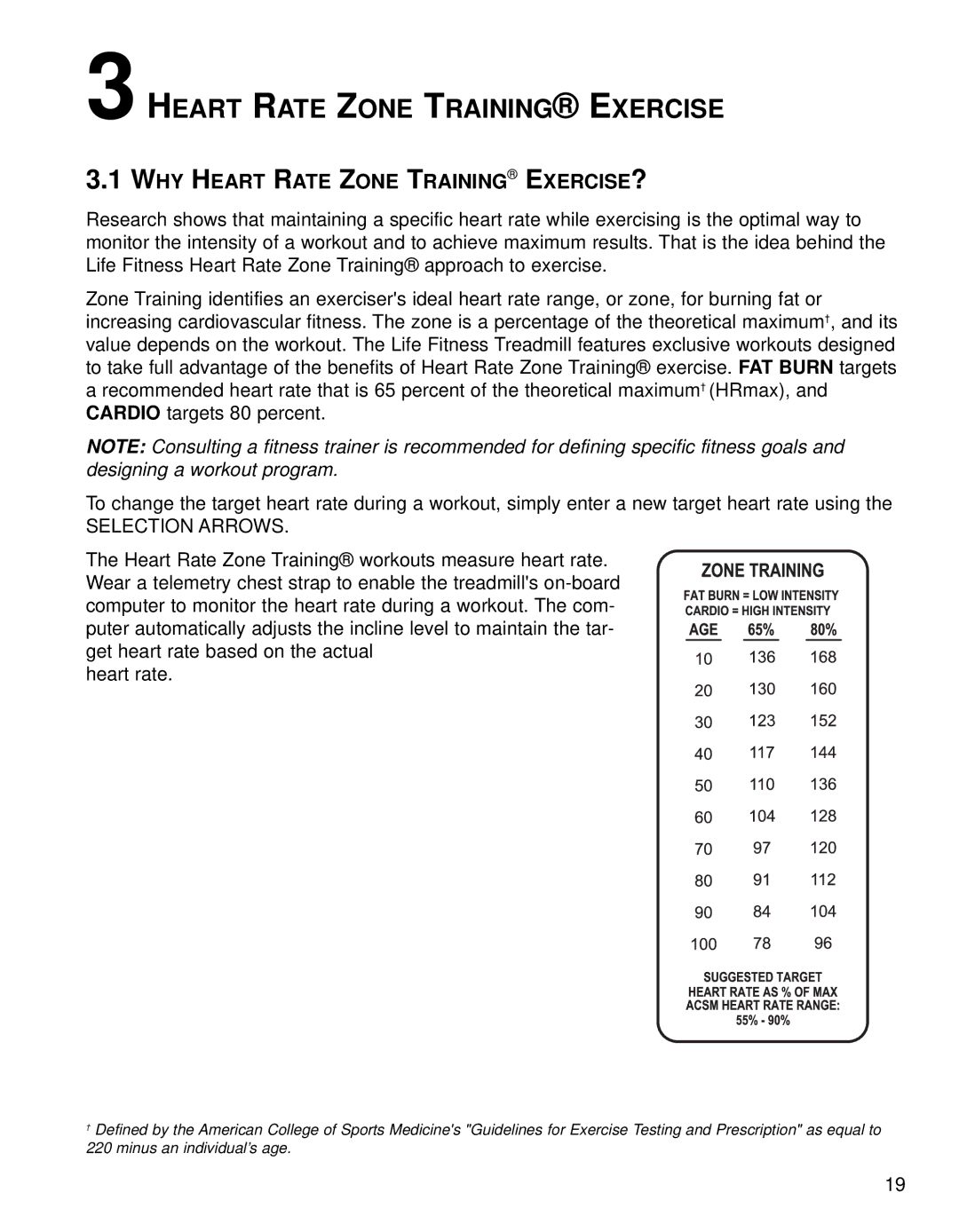 Life Fitness 93T operation manual Heart Rate Zone Training Exercise, WHY Heart Rate Zone Training EXERCISE? 