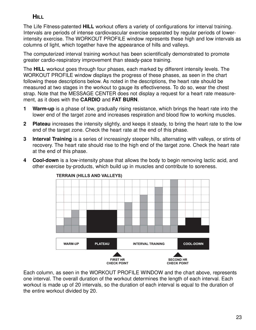 Life Fitness 93T operation manual Hill 