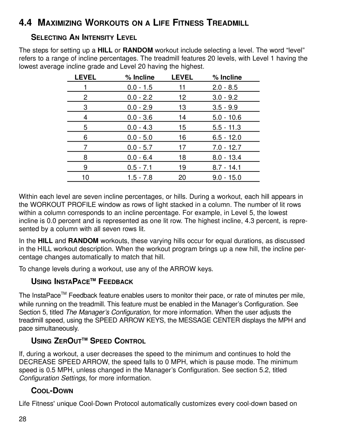 Life Fitness 93T Maximizing Workouts on a Life Fitness Treadmill, Selecting AN Intensity Level, Using Instapacetm Feedback 