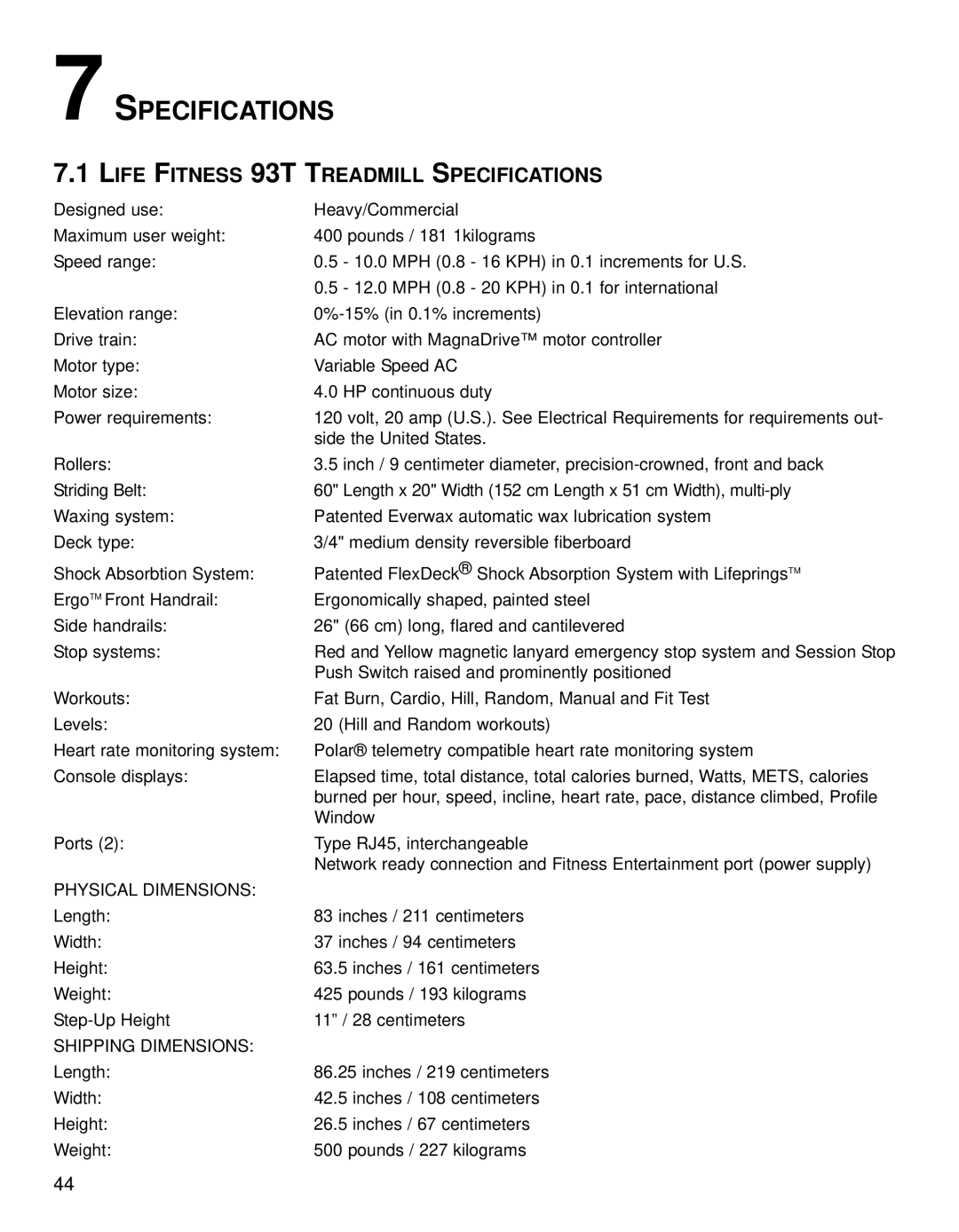 Life Fitness operation manual Life Fitness 93T Treadmill Specifications 