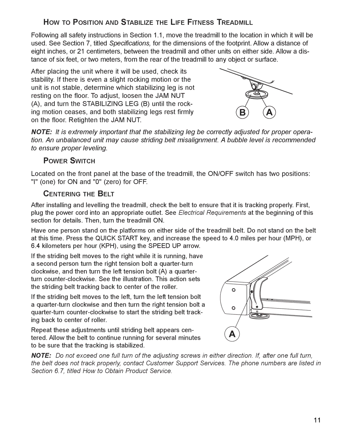 Life Fitness 93T operation manual HOW to Position and Stabilize the Life Fitness Treadmill 