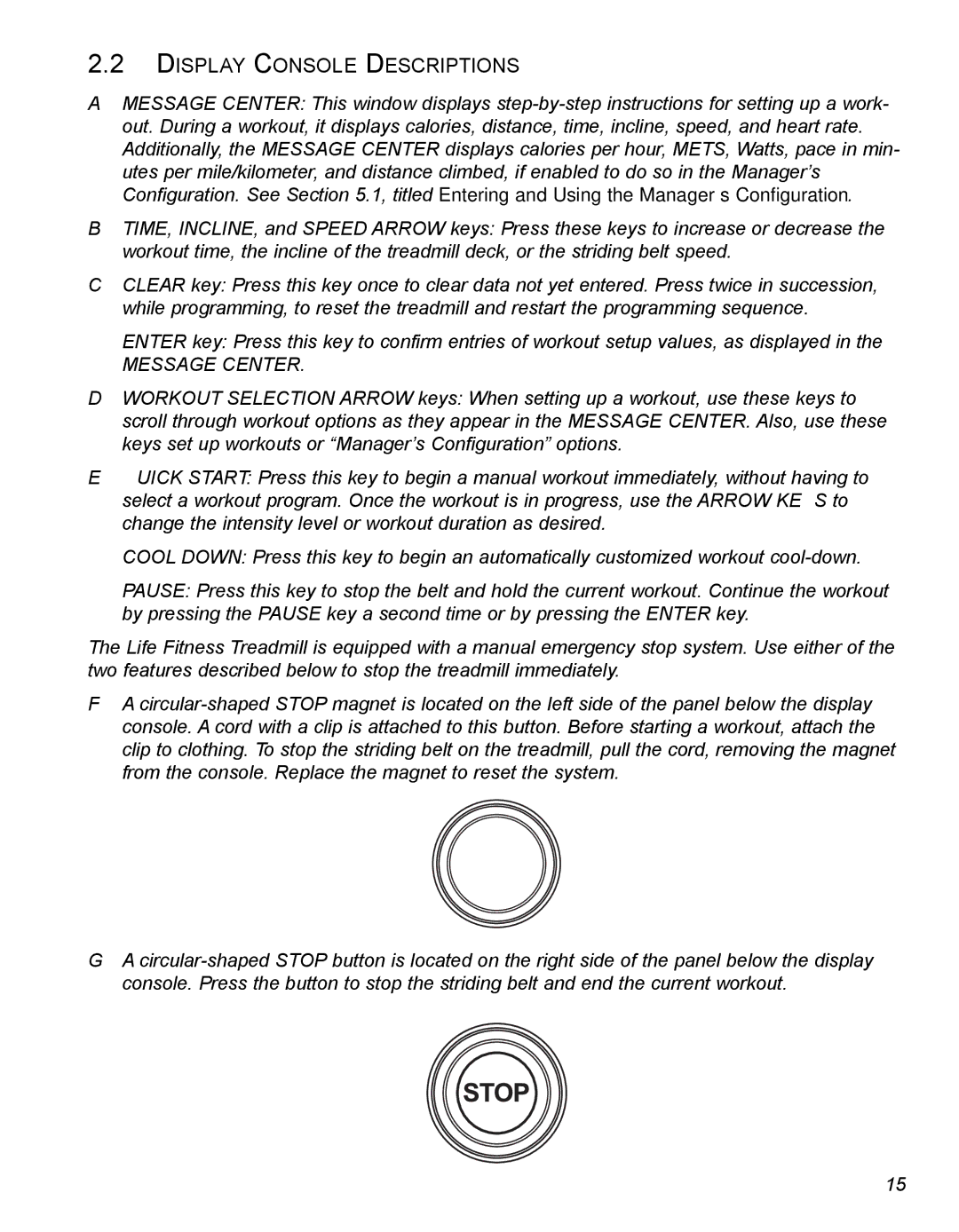 Life Fitness 93T operation manual Display Console Descriptions, Message Center 