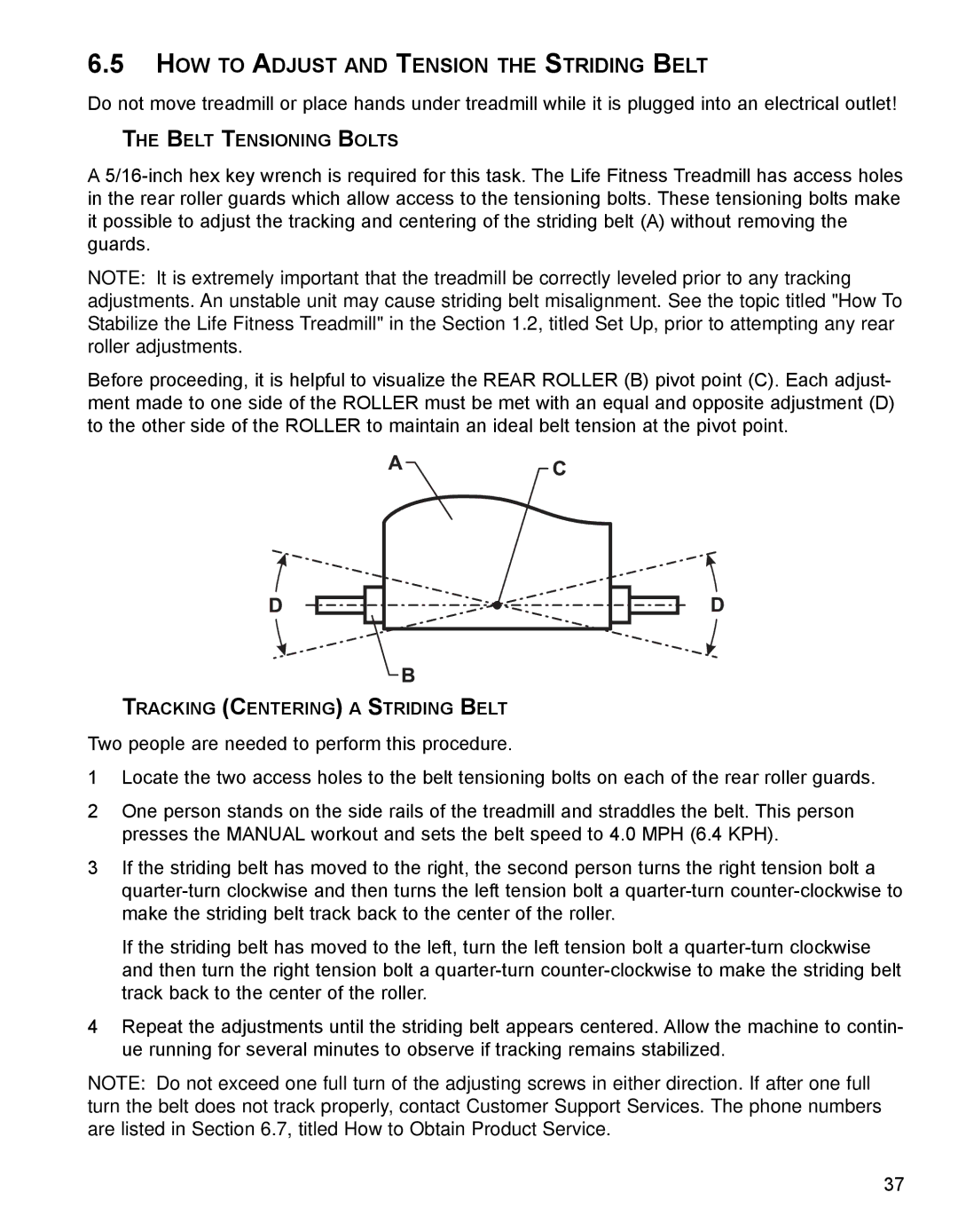 Life Fitness 93T operation manual HOW to Adjust and Tension the Striding Belt 