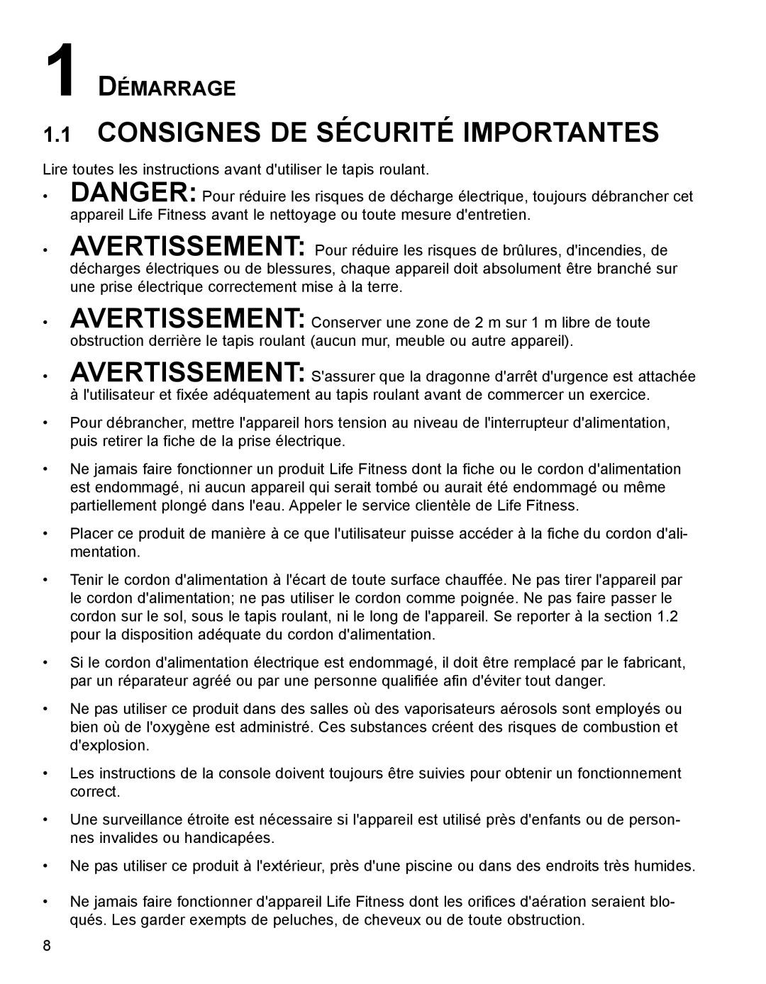 Life Fitness 93T operation manual Consignes DE Sécurité Importantes, Démarrage 