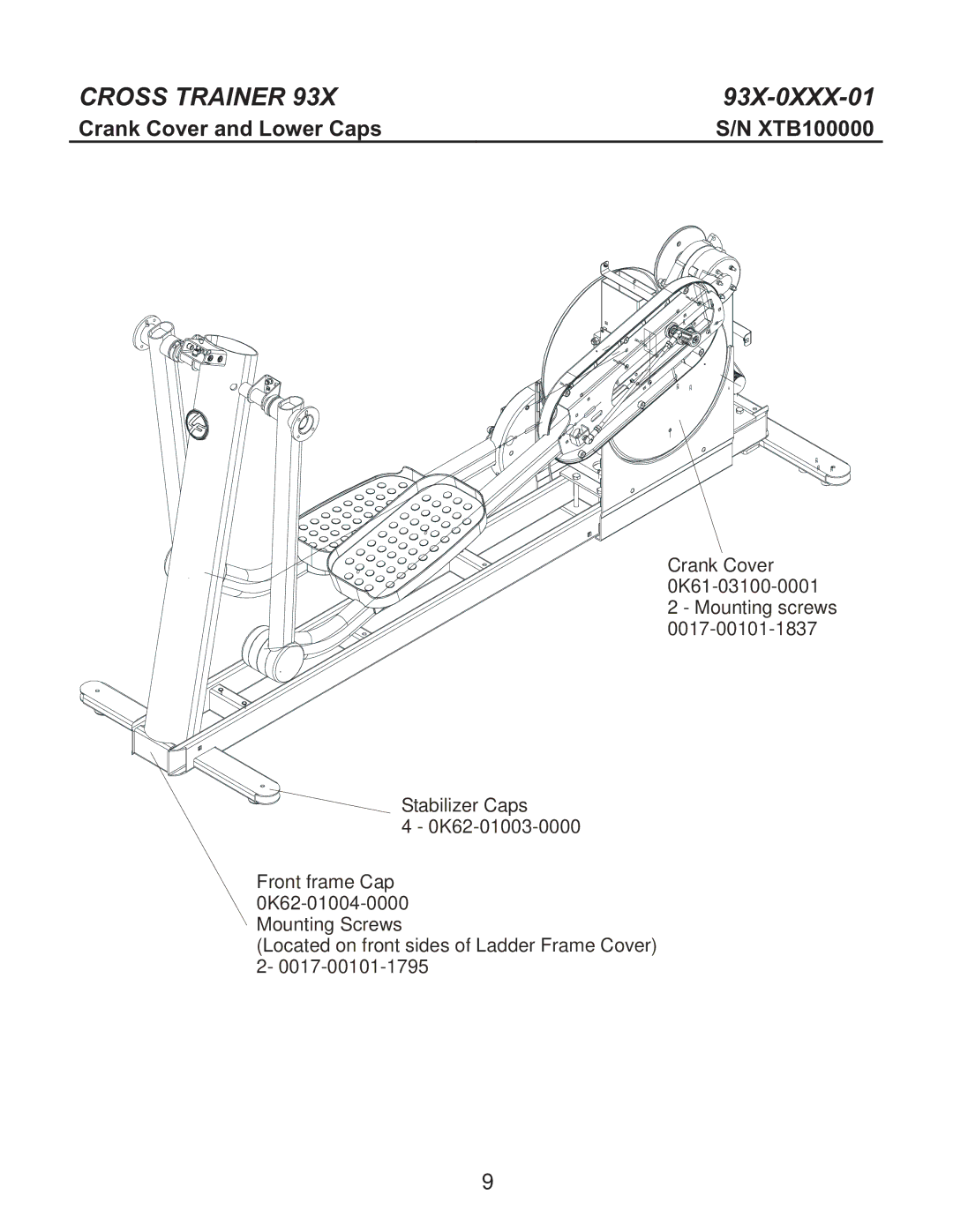 Life Fitness 93X-0XXX-01 manual Crank Cover and Lower Caps 