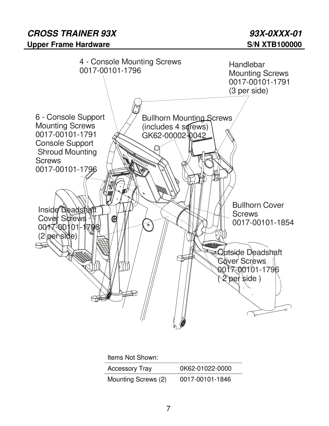 Life Fitness 93X-0XXX-01 manual Upper Frame Hardware XTB100000 