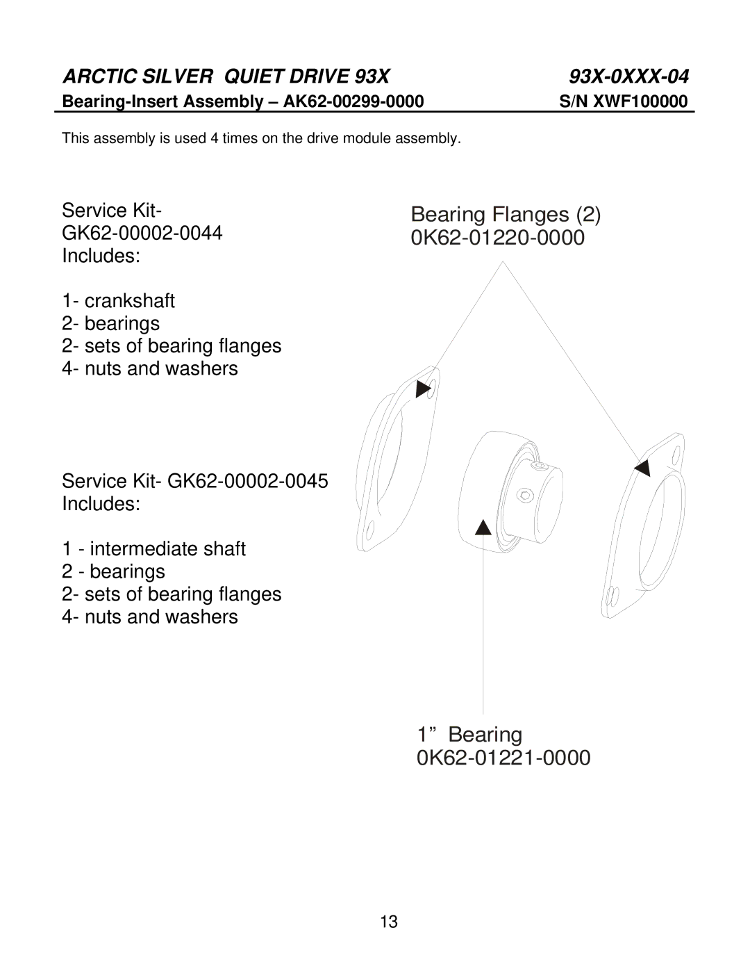 Life Fitness 93X-0XXX-04 manual Bearing Flanges 2 0K62-01220-0000 0K62-01221-0000 