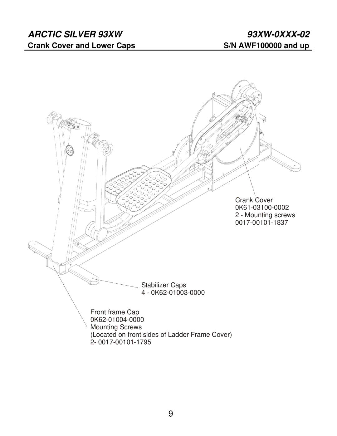 Life Fitness 93XW-0XXX-02 manual Crank Cover and Lower Caps 