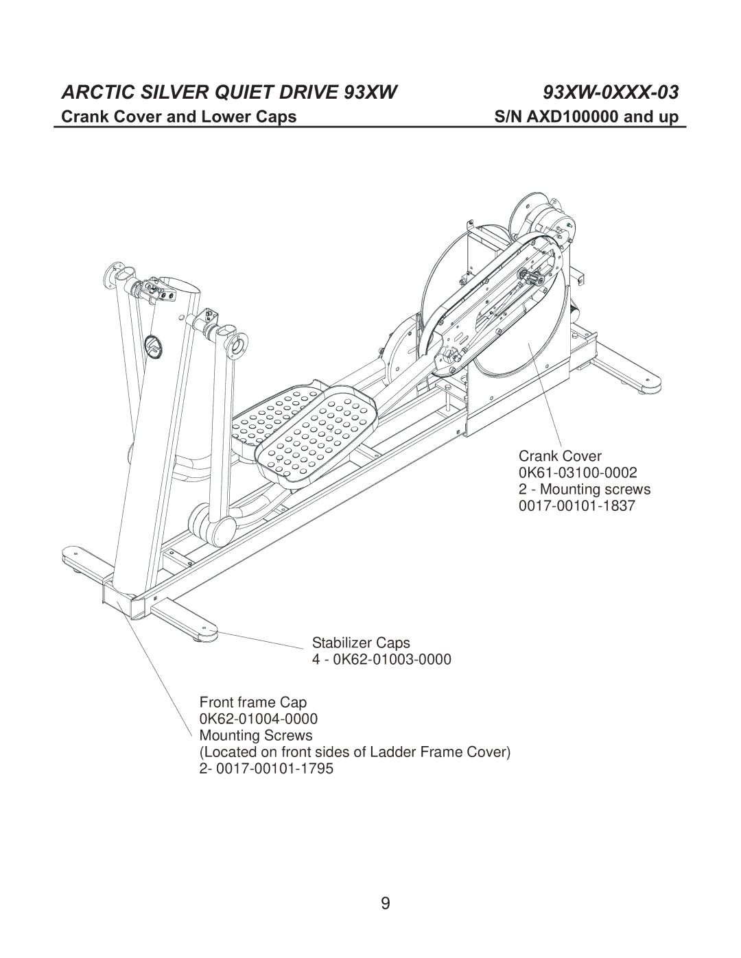 Life Fitness 93XW-0XXX-03 manual Crank Cover and Lower Caps 