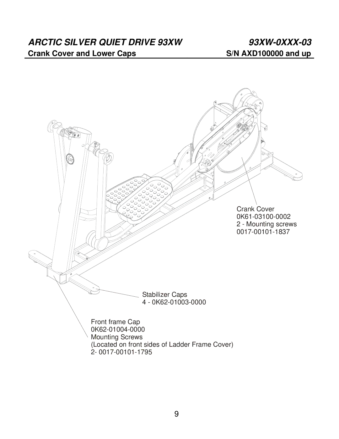 Life Fitness 93XW-0XXX-03 manual Crank Cover and Lower Caps 