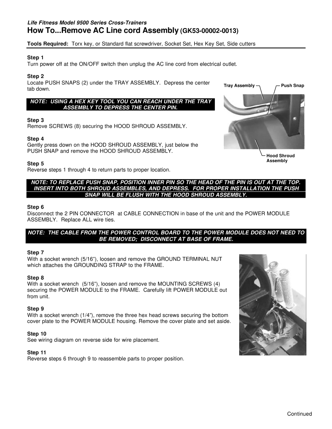 Life Fitness 9500 Series manual How To...Remove AC Line cord Assembly GK53-00002-0013, Assembly to Depress the Center PIN 