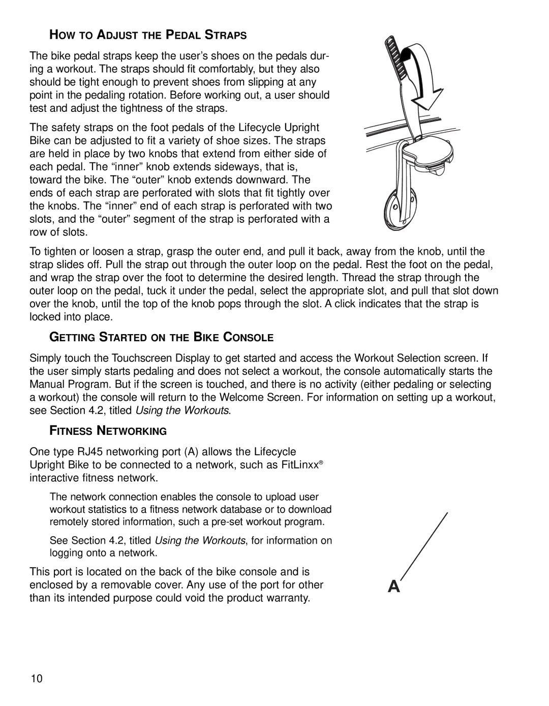 Life Fitness 95CE operation manual HOW to Adjust the Pedal Straps, Getting Started on the Bike Console, Fitness Networking 