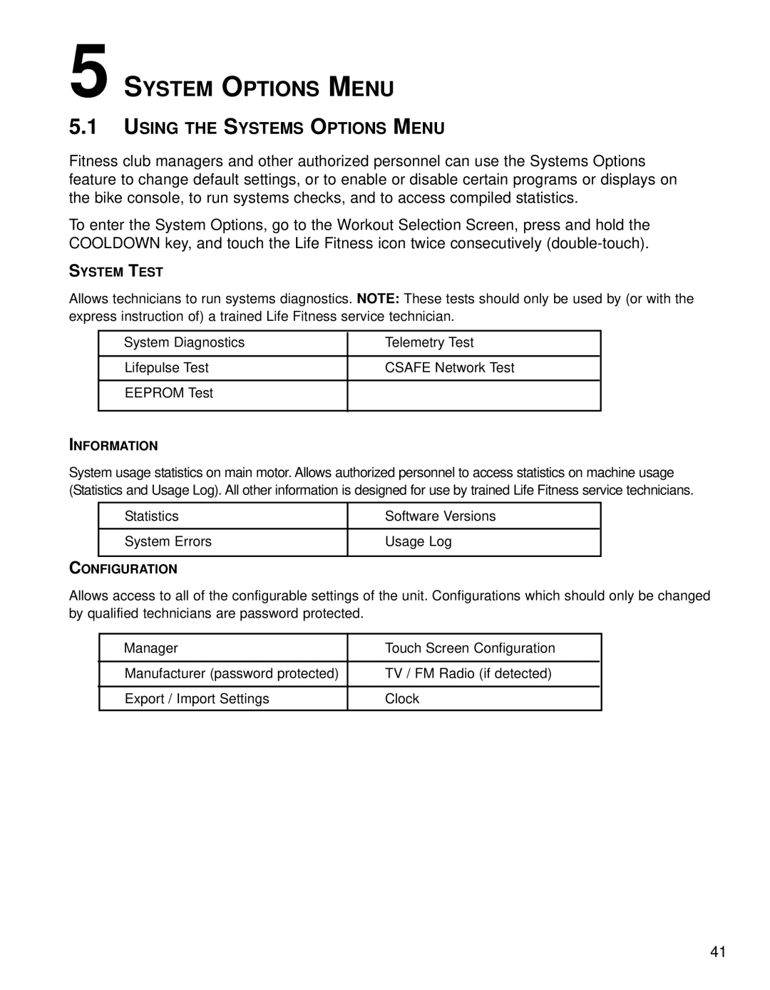 Life Fitness 95CE operation manual System Options Menu, Using the Systems Options Menu 