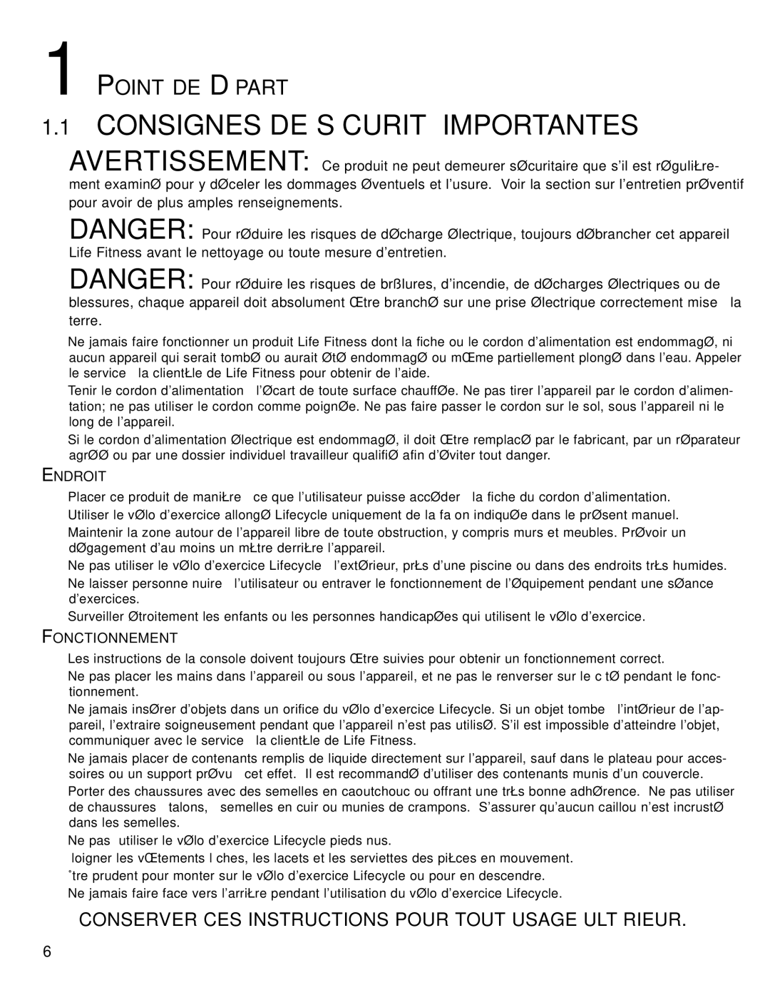 Life Fitness 95CE operation manual Point DE Départ, Endroit, Fonctionnement 