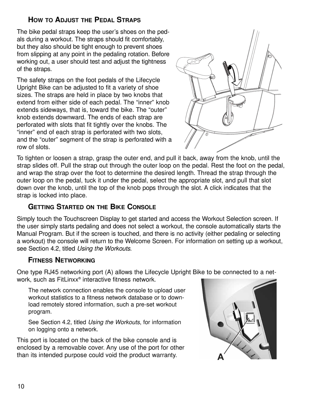 Life Fitness 95CE operation manual HOW to Adjust the Pedal Straps, Getting Started on the Bike Console, Fitness Networking 