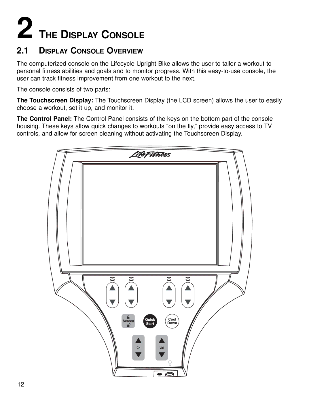 Life Fitness 95CE operation manual Display Console Overview 