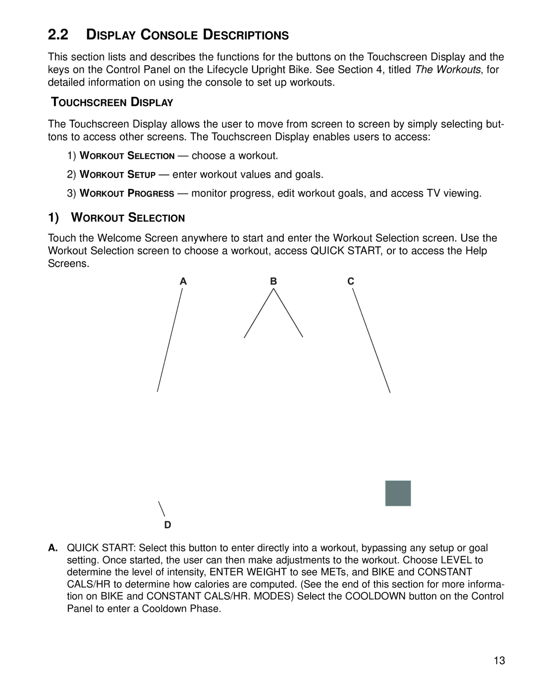 Life Fitness 95CE operation manual Display Console Descriptions, Touchscreen Display, Workout Selection 