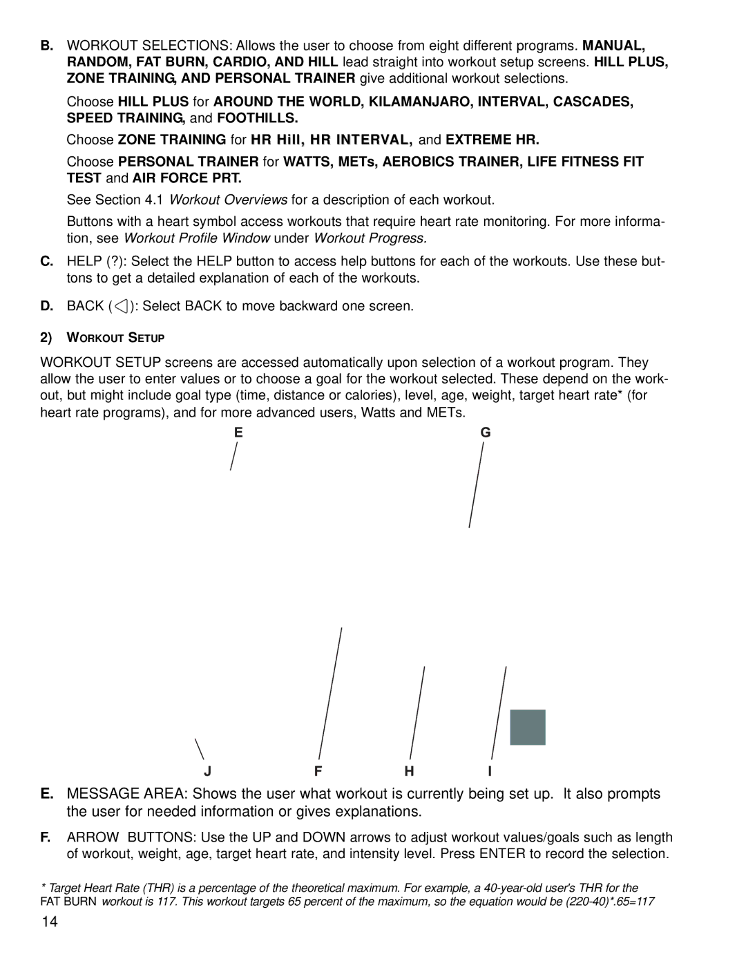 Life Fitness 95CE operation manual Workout Setup 