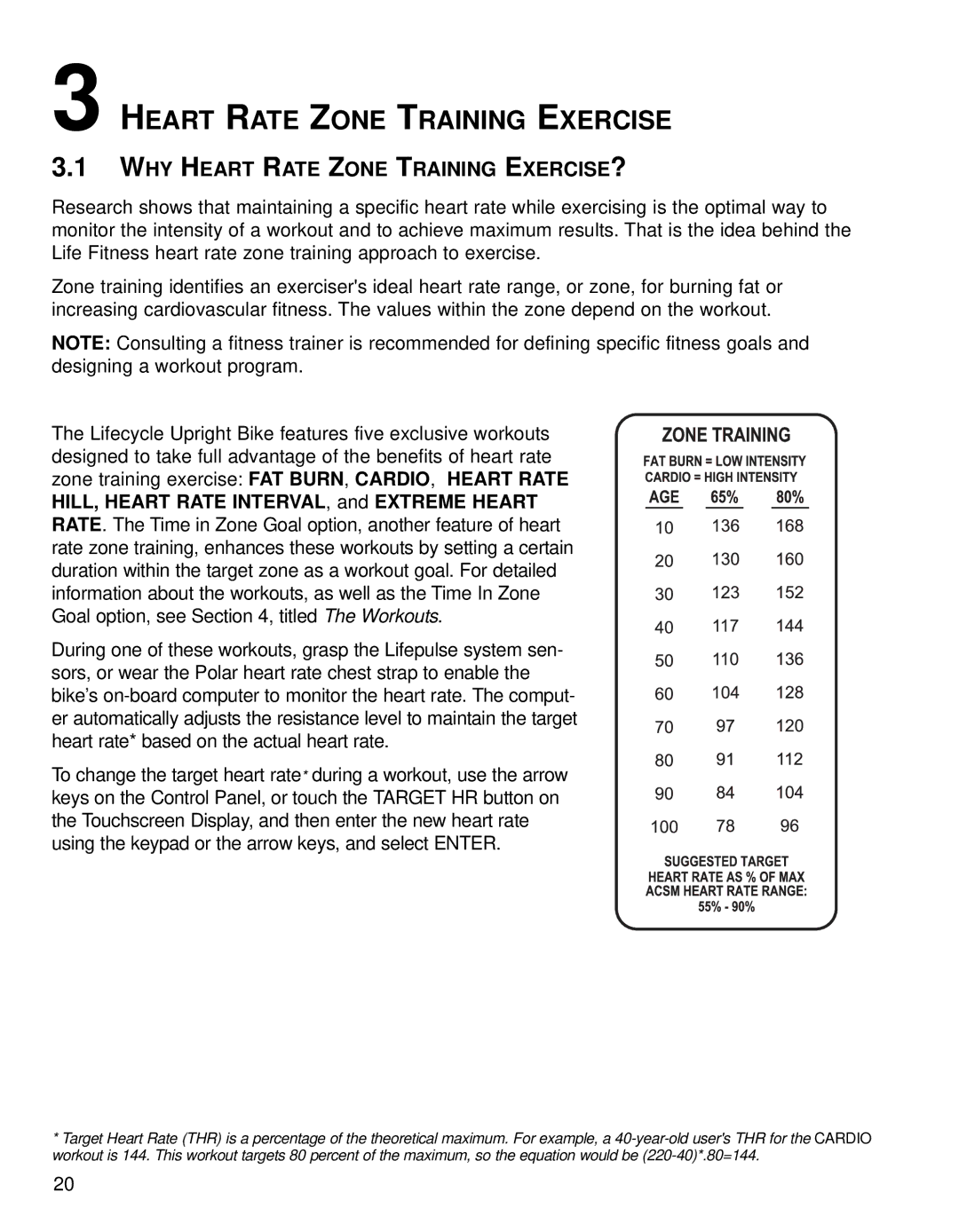 Life Fitness 95CE operation manual Heart Rate Zone Training Exercise, WHY Heart Rate Zone Training EXERCISE? 