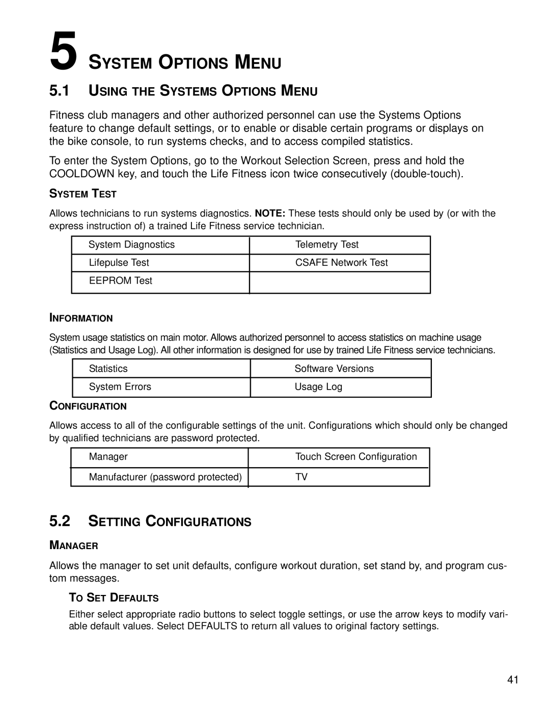 Life Fitness 95CE operation manual System Options Menu, Using the Systems Options Menu, Setting Configurations 