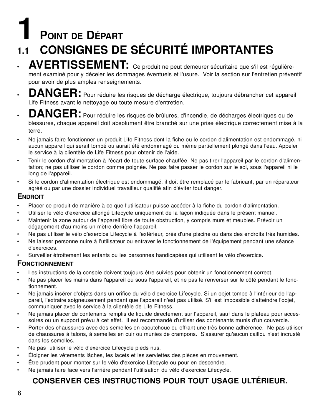 Life Fitness 95CE operation manual Point DE Départ, Endroit, Fonctionnement 